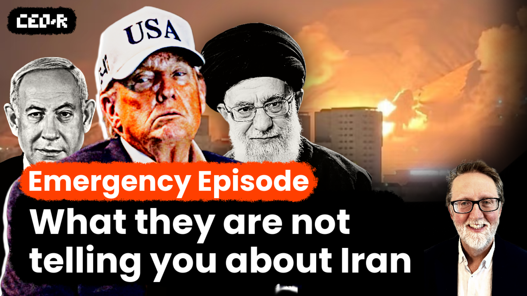 Scott Lucas: What they are not telling you about the Iran War | The CEO Retort Podcast